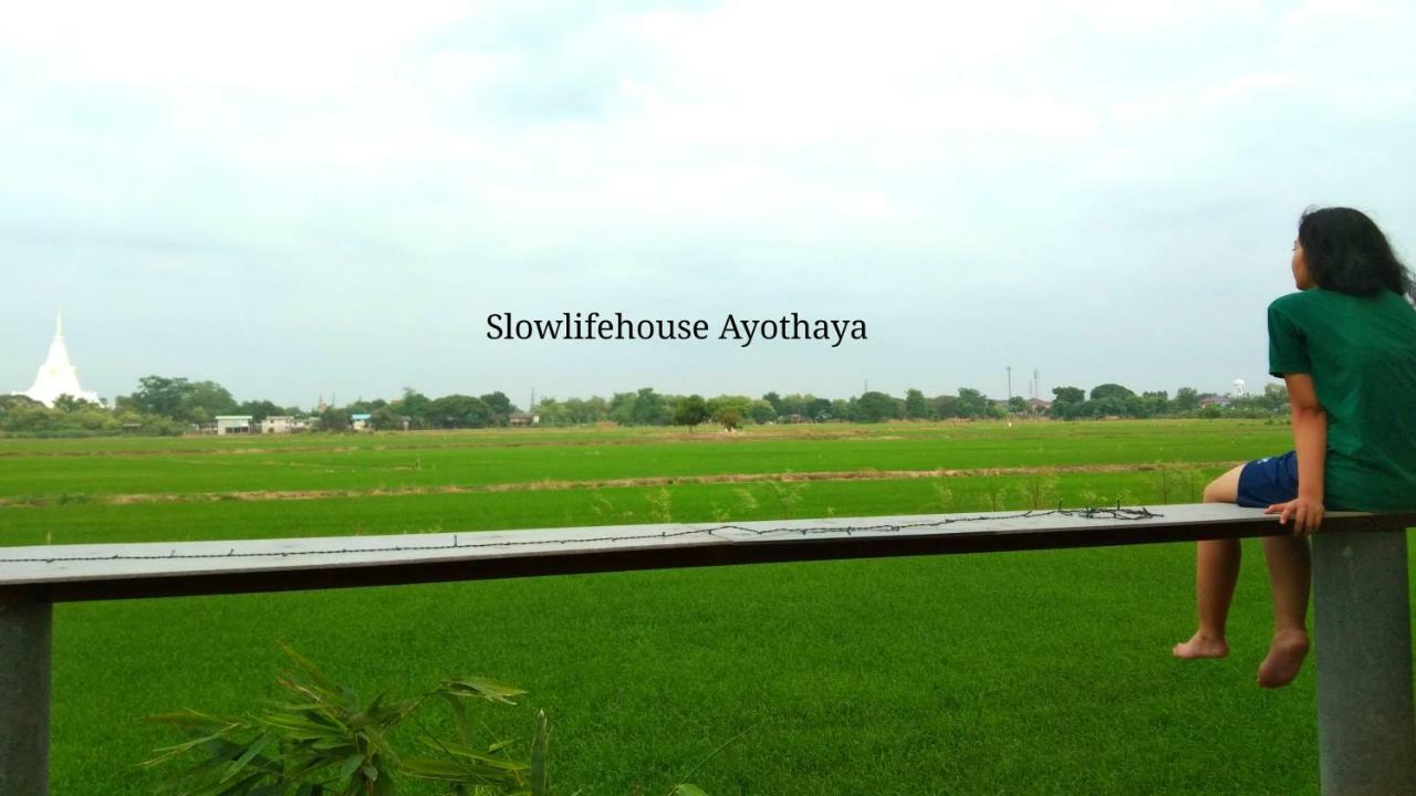 Slowlife House Ayothaya Phra Nakhon Si Ayutthaya Exterior foto